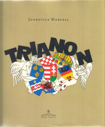 Jankovics Marcell - Trianon