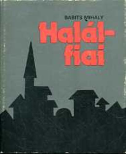 Babits Mihly - Hallfiai