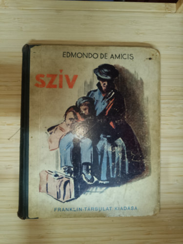Edmondo de Amicis - Szív