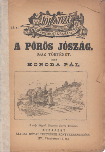 Koroda P�l - A p�r�s j�sz�g (J� k�nyvek)