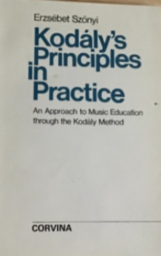 Erzs�bet Sz�nyi - Kod�ly's Principles in Practice