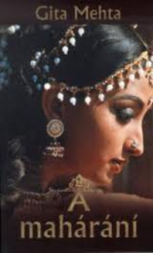 Gita Mehta - A maharn