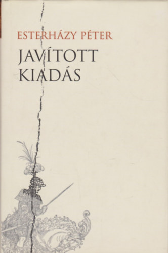 Esterh�zy P�ter - Jav�tott kiad�s (mell�klet a Harmonia caelestishez)