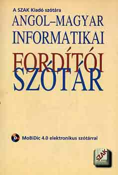 Kis dm-Kis Balzs  (szerk.) - Angol-magyar informatikai fordti sztr
