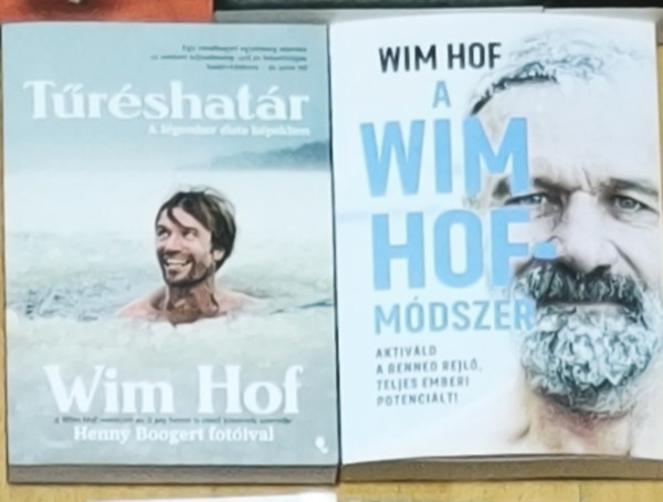 Wim Hof - 2db Wim Hof könyv - Tűréshatár, A Wim Hof-módszer