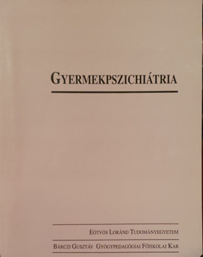 Sebestyén Szilvia - Gyermekpszichiátria