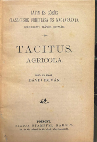 Dvid Istvn  Tacitus (szerk.) - Agricola