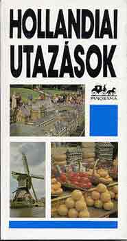 Moldoványi Ákos - Hollandiai utazások