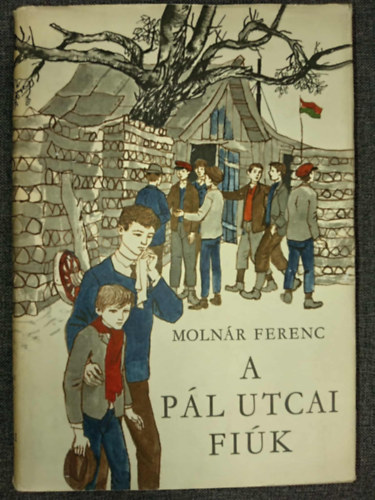 Reich Károly Molnár Ferenc (rajzok) - A Pál-utcai fiúk (Reich Károly rajzaival) - Saját képpel!