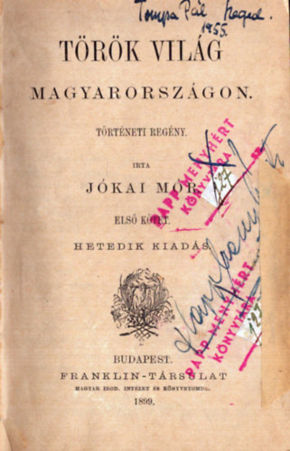 J�kai M�r - T�r�k vil�g Magyarorsz�gon I-II. (egybek�tve)