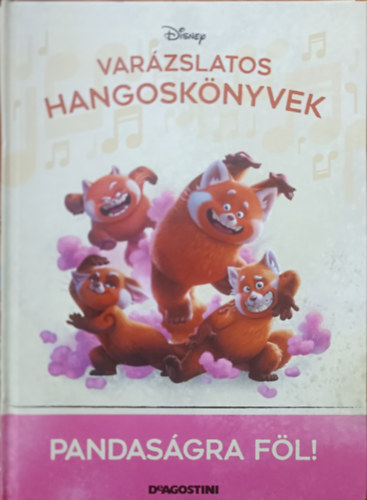 DeAgostini Disney - Pandasgra fl! (Varzslatos hangosknyvek 126.)