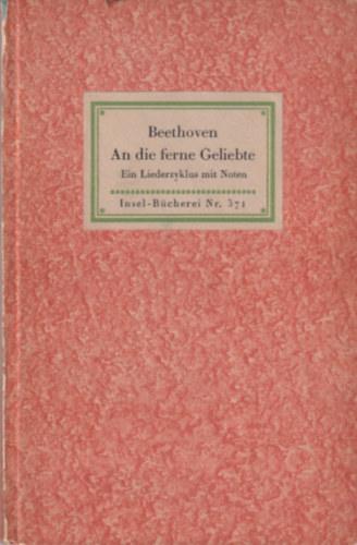 Beethoven - An die ferne Geliebete