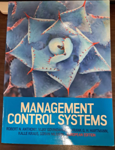 Robert N. Anthony; John Dearden; Vijay Govindarajan - Management Control Systems