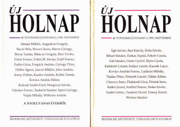Kabdeb� L�r�nt  (szerk.) - �j holnap 40. �vfolyam 1995. szeptember, november