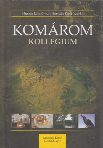 Dr. Horv�th Zsolt Husz�r L�szl� - Kom�rom koll�gium (DVD-mell�klettel)