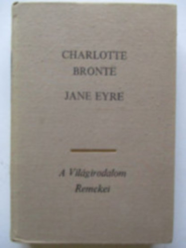 Charlotte Bront� - Jane Eyre