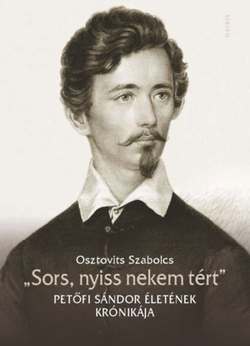 Osztovits Szabolcs - "Sors, nyiss nekem trt"