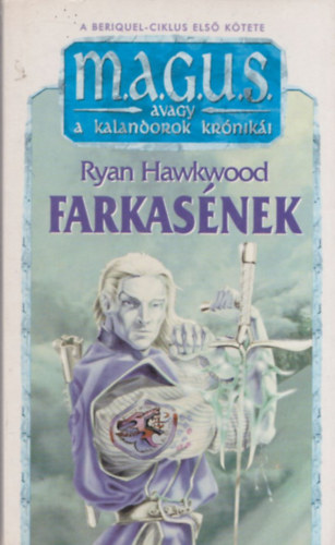 Ryan Hawkwood - Farkasnek (magus)