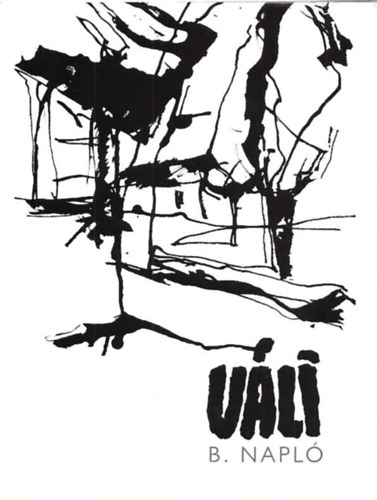 Vli Dezs - B. Napl (Grafikk 1959-2009)