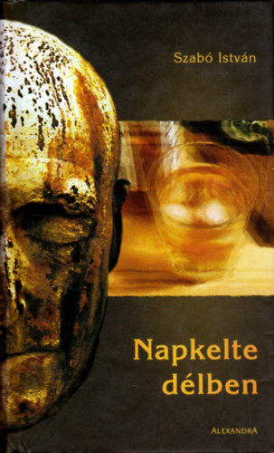 Szab� Istv�n - Napkelte d�lben