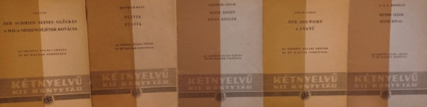 Erich Loest, Gottfried Keller, E. T. A. Hoffmann, Theodor Storm Heinrich Mann - Ktnyelv Kis Knyvtr 5 db fzet:Hoffmann: Gluck lovag - Ritter Gluck + Keller: Der Schmied seines Glckes - A maga szerencsjnek kovcsa  +Loest: Der Argwohn - A gyan + Theodor Storm: Spte Rosen - Ksei rzsk  +  Mann Fulvia - Ful