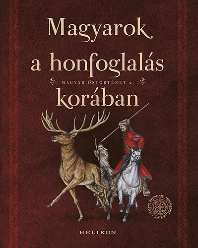 Magyarok a honfoglalás korában