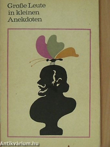 Gro�e Leute in kleinen Anekdoten