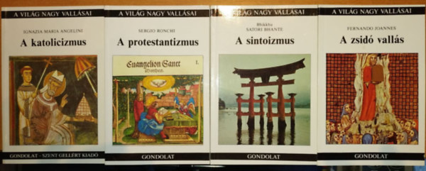 Sergio Ronchi, Bhikkhu Satori Bhante, Fernando Joannes Ignazia Maria Angelini - 3 k�tet "A vil�g nagy vall�sai": A katolicizmus + A sintoizmus + A zsid� vall�s