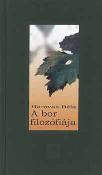 Hamvas Bla - A bor filozfija