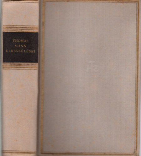Thomas Mann - Thomas Mann elbesz�l�sei