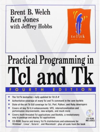 Ken Jones Brent Welch - Practical Programming in Tcl and Tk