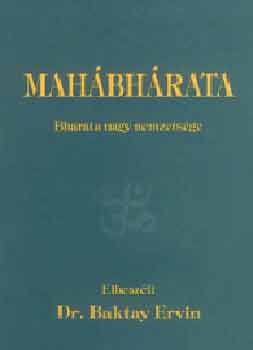 Baktay Ervin - Mah�bh�rata