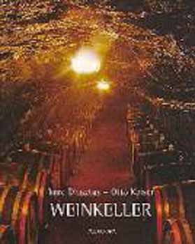 Dlusztus Imre; Kaiser Ott - Weinkeller