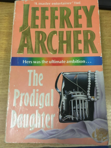 Jeffrey Archer - The prodigal daughter