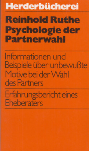 Reinhold Ruthe - Psychologie der Partnerwahl