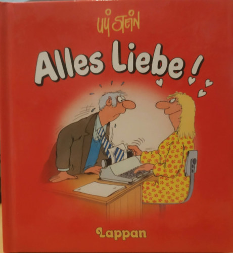 Stein Uli - Alles Liebe! (Lappan)