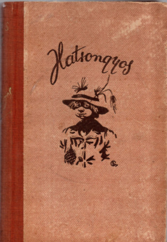 Lakatos Vince - Hatrongyos