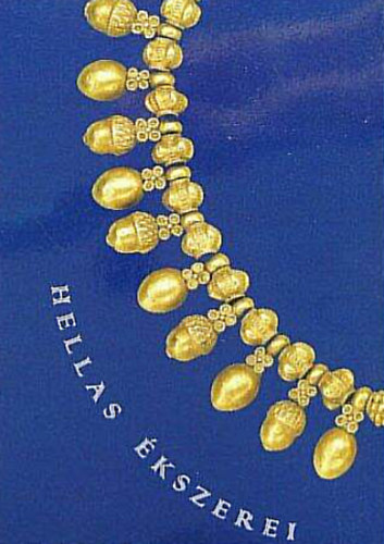 B�rd Johanna - Hellas �kszerei  -  Ki�ll�t�si katal�gus