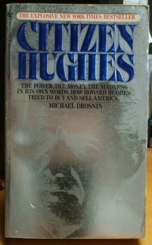 Michael Drosnin - Citizen Hughes
