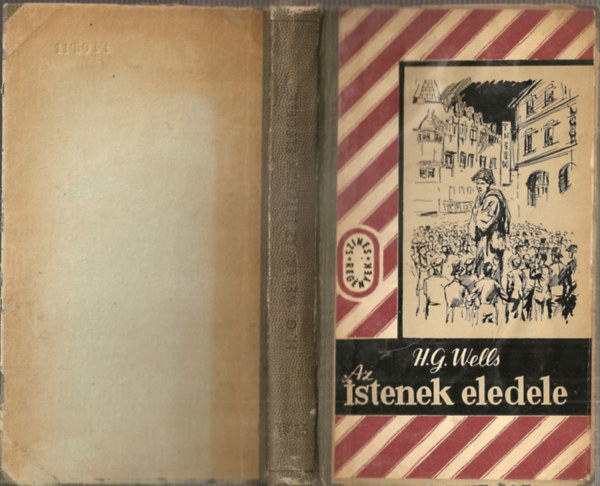 H.G.Wells - Az istenek eledele