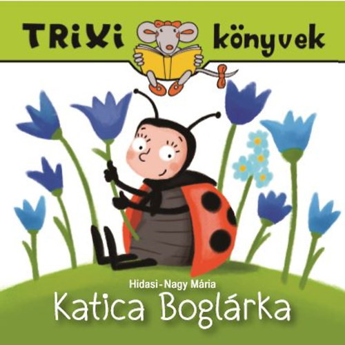 Hidasi-Nagy Mária - Katica Boglárka