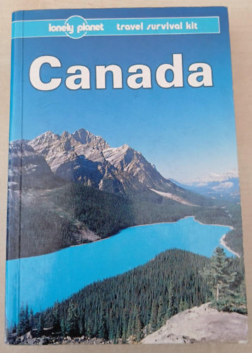 Tom Smallman Mark Lightbody - Canada a Travel Survival Kit