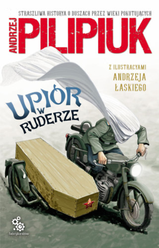 Andrzej Pilipiuk - Upir w Ruderze