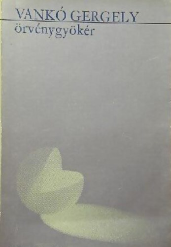 Vankó Gergely - Örvénygyökér