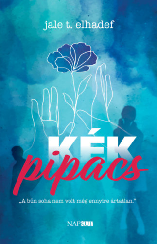 Jale T. Elhadef - K�k pipacs
