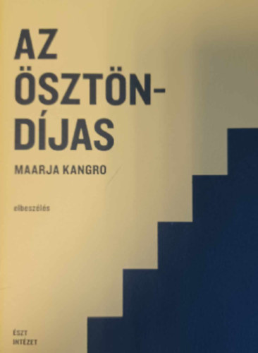 Maarja Kangro - Az sztndjas