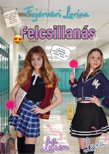 Fejrvri Lorina - Felcsillans