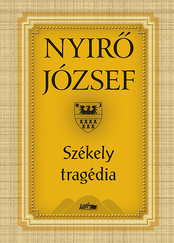 Nyir Jzsef - Szkely tragdia