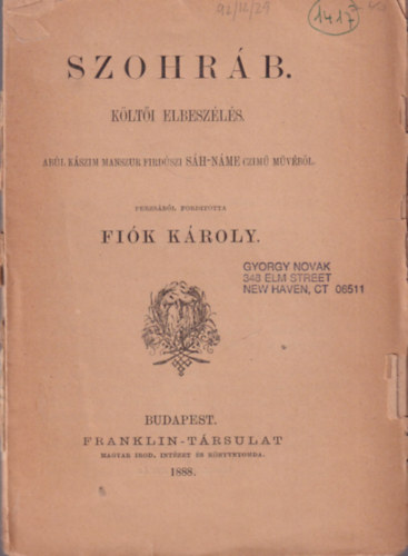 Fiók Károly ford. - Szohráb - költői elbeszélés