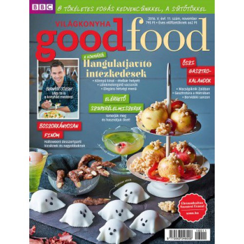 BBC GoodFood Vilgkonyha Magazin V. vfolyam, 11. szm